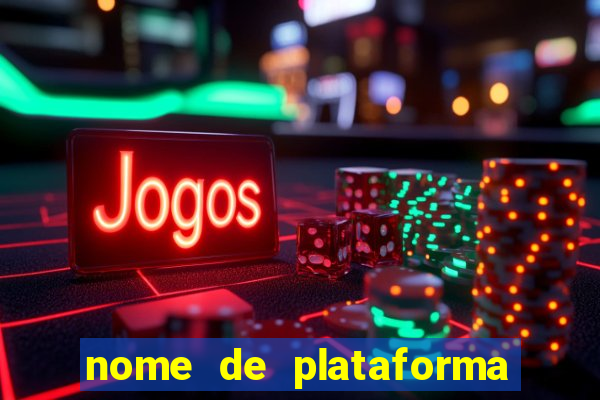 nome de plataforma de jogos